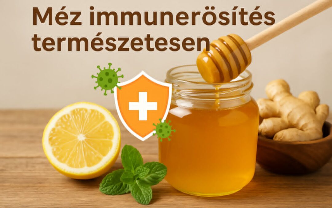 Immunrendszer erősítése méhtermékekkel
